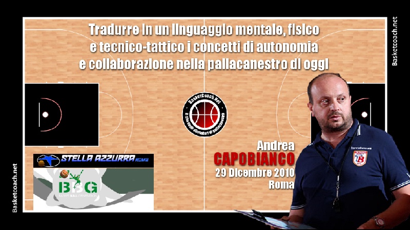 <p>Andrea Capobianco - Tradurre in un linguaggio mentale, fisico e tecnico tattico i concetti di autonomia e collaborazione nella pallacanestro d&#39;oggi</p>
