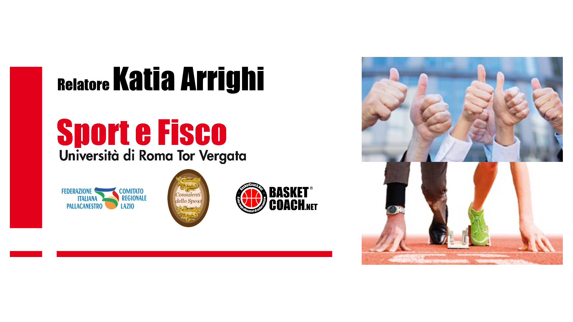 <p>Fisco e Sport con la dott.ssa Katia Arrighi di Consulenti dello Sport: la gestione delle associazioni sportive dilettantistiche e la gestione degli istruttori.</p>

